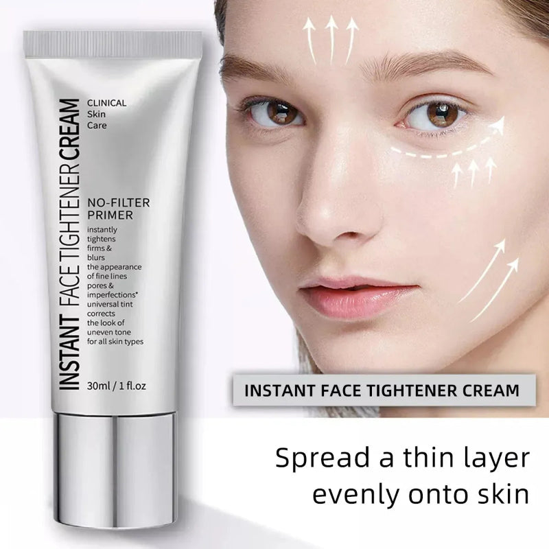 Instant Face Tightener Cream