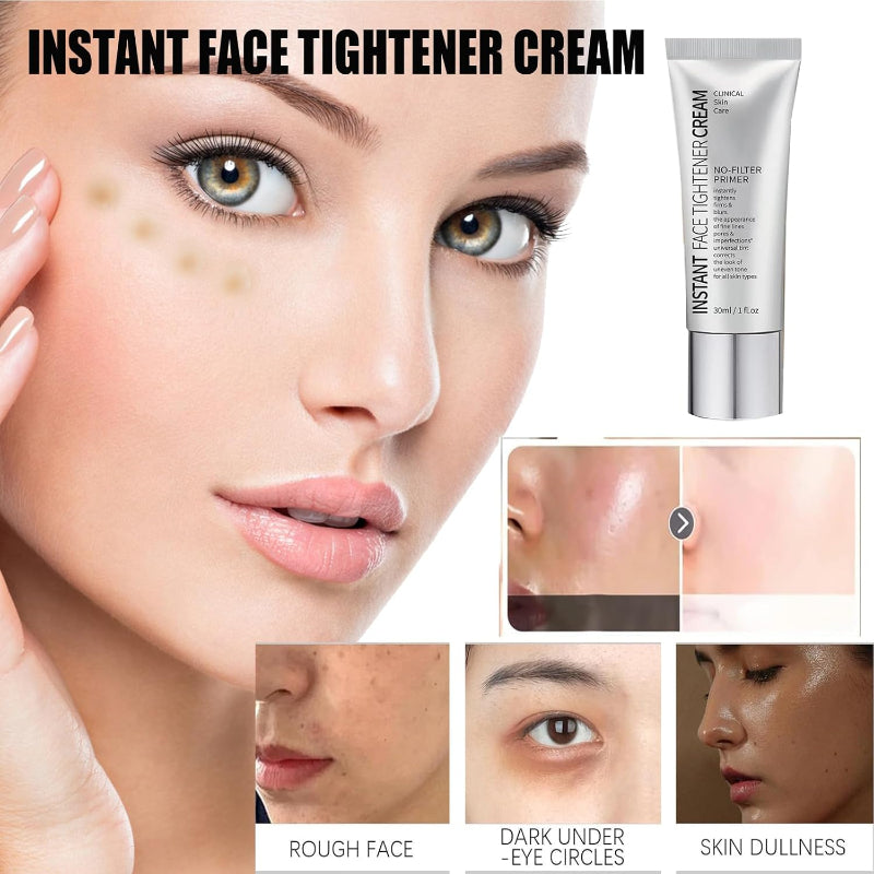 Instant Face Tightener Cream